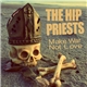 Bloodlights / The Hip Priests - It Ain't That Hard / Make War Not Love